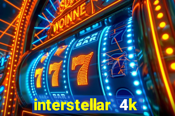 interstellar 4k free download